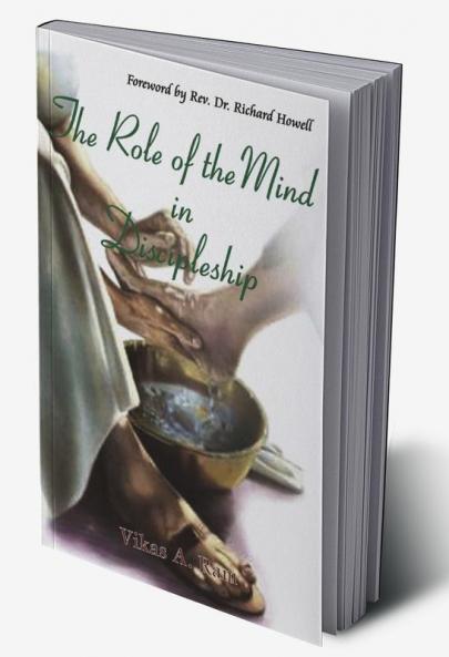 The Role of the Mind in Discipleship