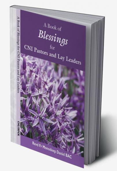 A Book of Blessings for CNI Pastors and Lay Leaders