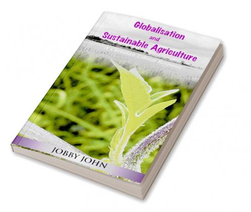 Globalisation and Sustainable Agriculture