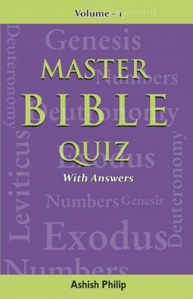 Master Bible Quiz-Vol-1: With Answers