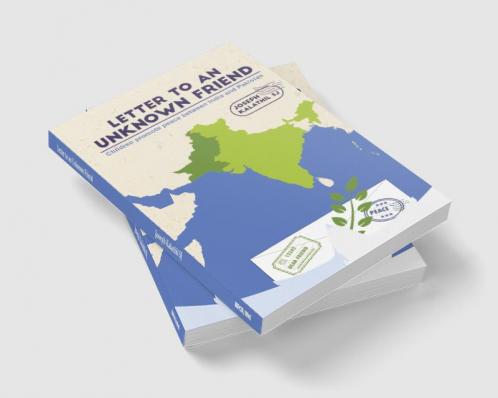 Letter To An Unknown Friend: Children promote peace between India and Pakistan