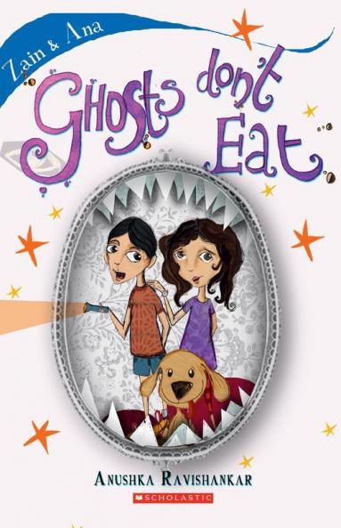 Zain and Ana #2: Ghost's Don't Eat