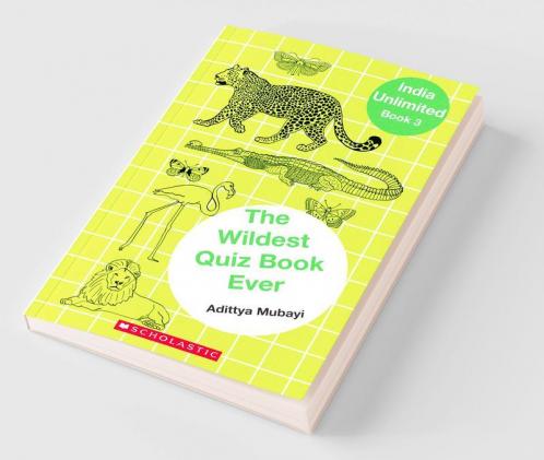 India Unlimited#03 the Wildest Quiz Book Ever