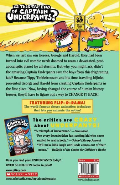 Captain Underpants #10: The Revolting Revenge Of The Radioactive Robo-Boxers