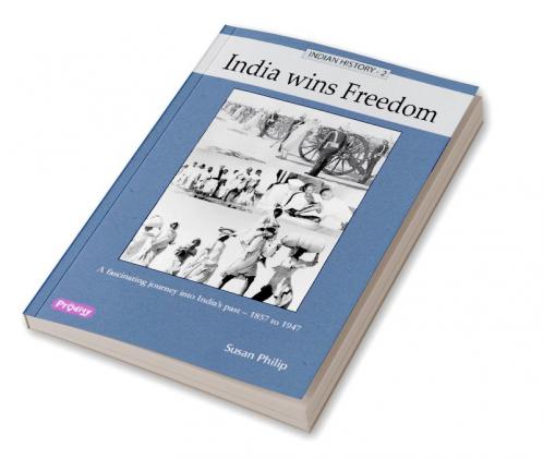 Indian History 2 - India Wins Freedom
