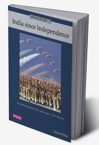 Indian History 3 - India Since Indepndence