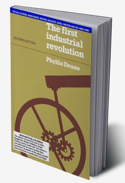 THE FIRST INDUSTRIAL REVOLUTION (SOUTH ASIA EDITION)