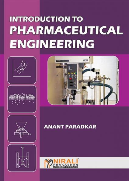 Introduction To Pharmaceutical Engineering