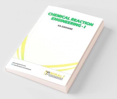 Chemical Reaction Engineering I