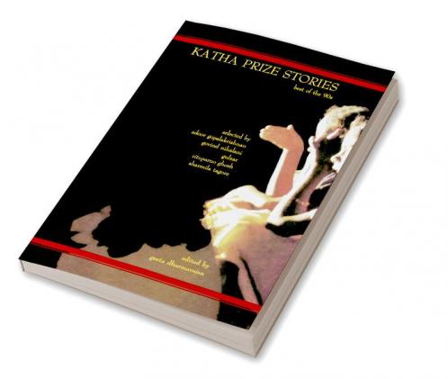 Katha Prize Stories: 11: Best of the 90s