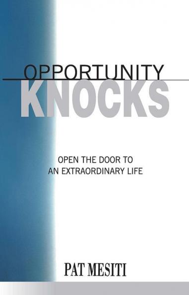 Opportunity Knocks