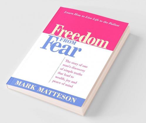 Freedom from Fear [Paperback] [Jan 01 2007] Mark Matteson