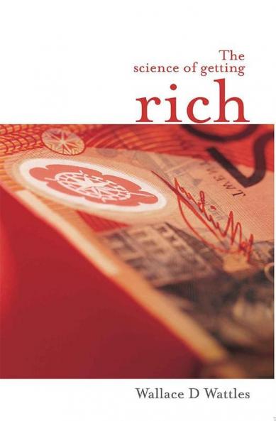 The Science Of Getting Rich