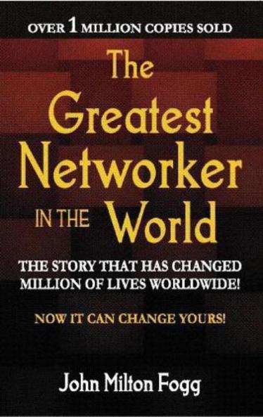 The Greatest Networker In The World