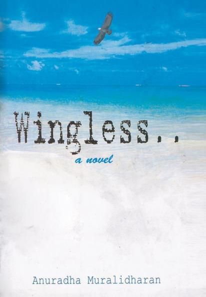 Wingless… a novel