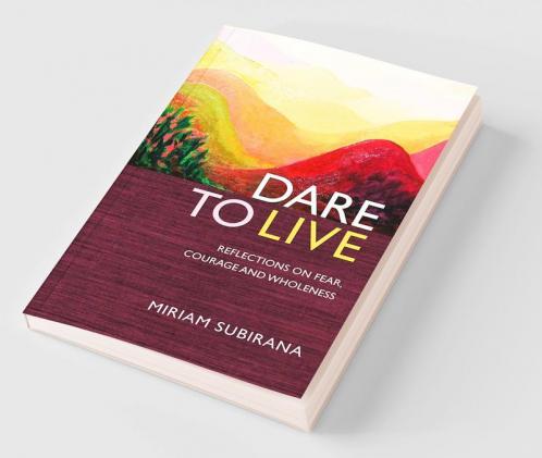 Dare to Live