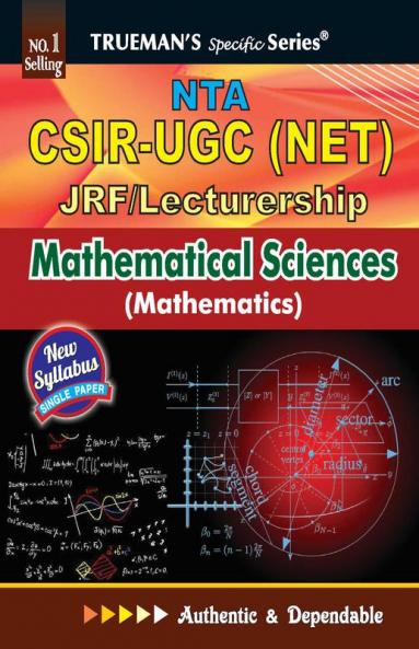 Trueman's CSIR-UGC NET/SET/JRF Mathamatical Sciences - 2025 Edition | Authentic & Dependable for NTA UGC NET | Model Test Papers and Previous Year Papers Included | New Pattern Based