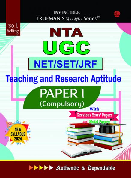 Trueman's NTA UGC NET/SET/JRF Paper I - 2025 Edition | Teaching & Research Aptitude | Includes papers upto 2024