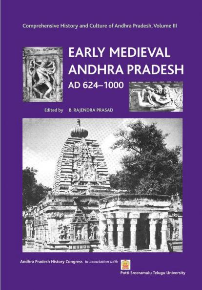 Early Medieval Andhra Pradesh AD 624-1000