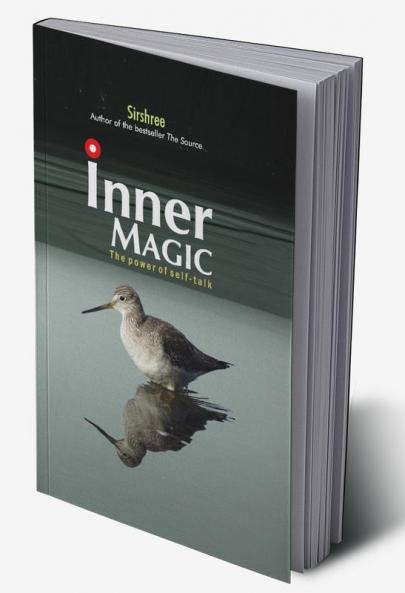 Inner Magic - The Power Of Self-Talk