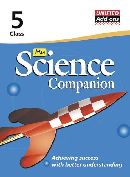 Unified Add-ons My Science Companion for class-5