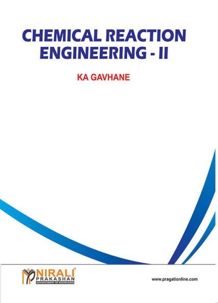 Chemical Reaction Engineering - Ii