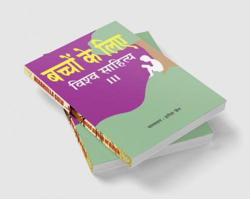 Bacchon Ke Liye Vishav Sahitya-III