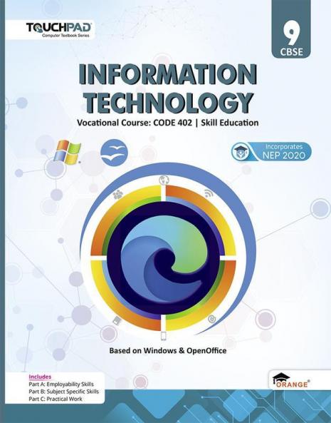 Touchpad® Information Technology Class 9 Vocational Course Code 402 Skill Education Based On Windows & Openoffice Code (402)