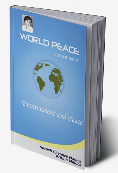 World Peace (Environment and Peace)