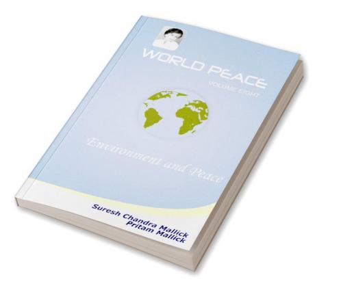 World Peace (Environment and Peace)