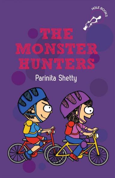 The Monster Hunters (Hole Books)