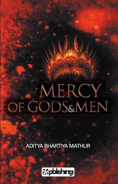Mercy of Gods & Men