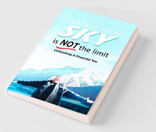 Sky Is Not The Limit