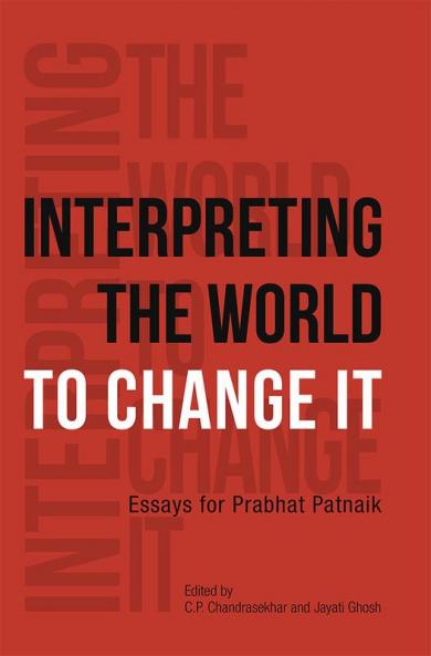 Interpreting the World to Change It