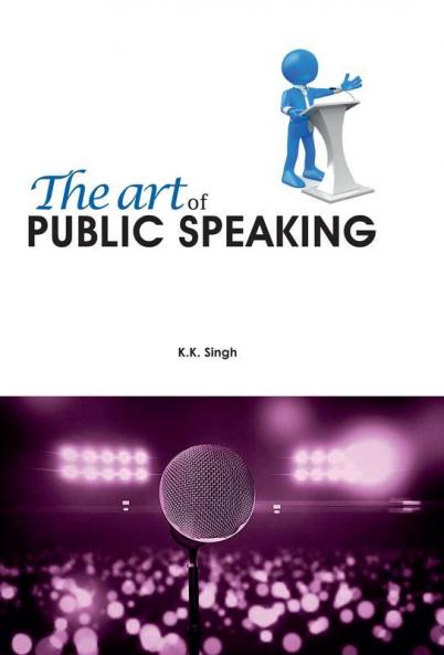 The Art of Public Speaking