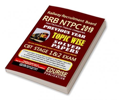 Railway Recruitment Board RRB NTPC 2019 Non Technical Popular Categories Previous Year Topic Wise Solved Papers CBT Stage 1 & 2 Exam