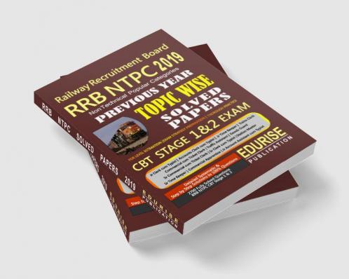 Railway Recruitment Board RRB NTPC 2019 Non Technical Popular Categories Previous Year Topic Wise Solved Papers CBT Stage 1 & 2 Exam