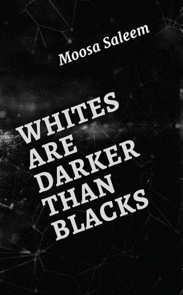 Whites are Darker than Blacks