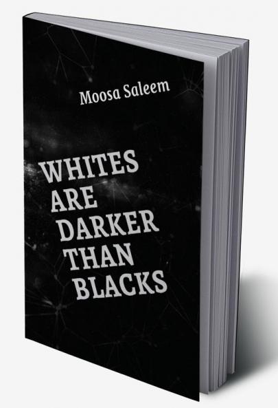 Whites are Darker than Blacks