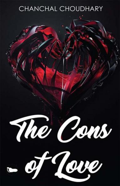 THE CONS OF LOVE