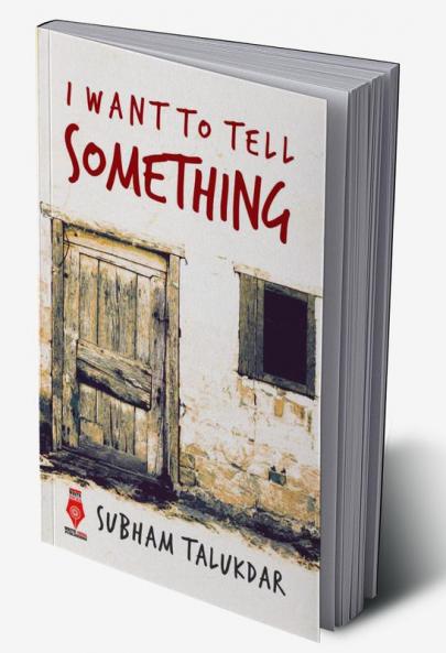 I Want To Tell Something