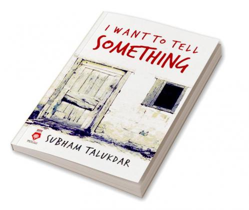 I Want To Tell Something