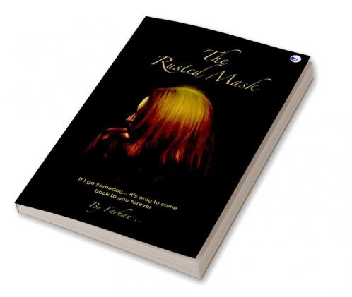The Rusted Mask