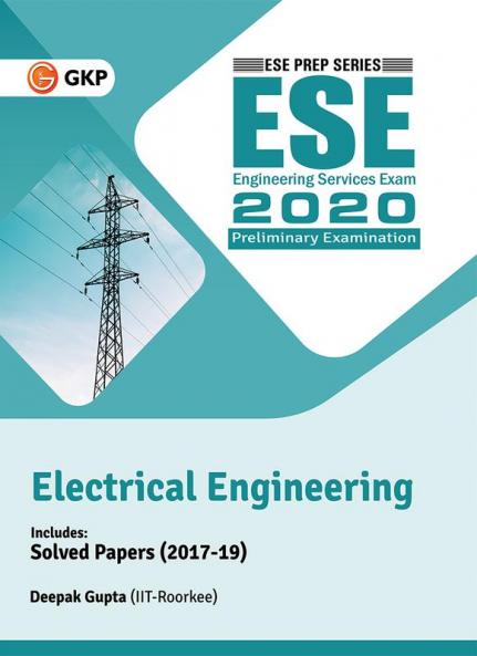 UPSC ESE 2020 Electrical Engineering - Guide by Deepak Gupta