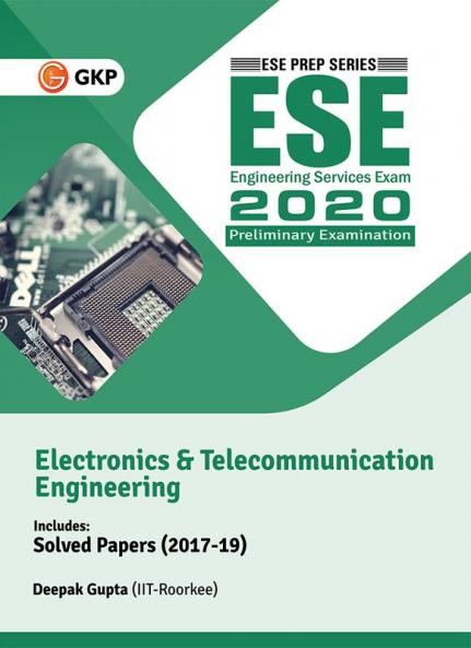 UPSC ESE 2020 Electronics & Telecommunication Engineering - Guide by Deepak Gupta