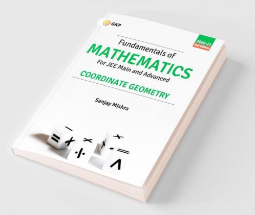 Fundamentals of Mathematics - Co-ordinate Geometry 2nd Ed.