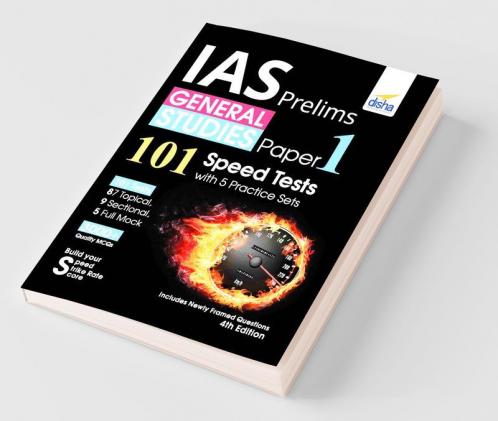 IAS Prelims General Studies Paper 1 - 101 Speed Tests with 5 Practice Sets - 4th Edition