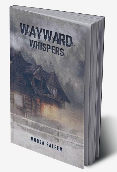 Wayward Whispers are calling