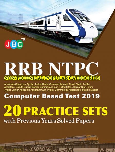 20 Practice Sets RRB NTPC Non-Technical Popular Categories Computer Based Test 2019 With Previous Years Solved Papers
