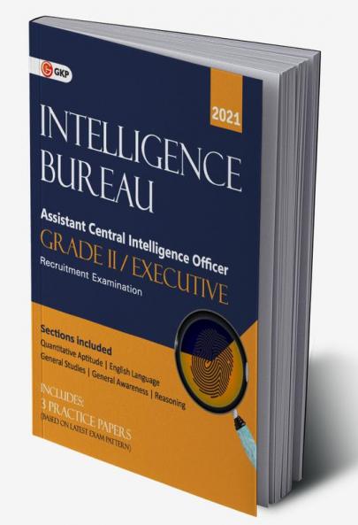 Intelligence Bureau Assistant Central Intelligence Officer (Grade II/Executive)